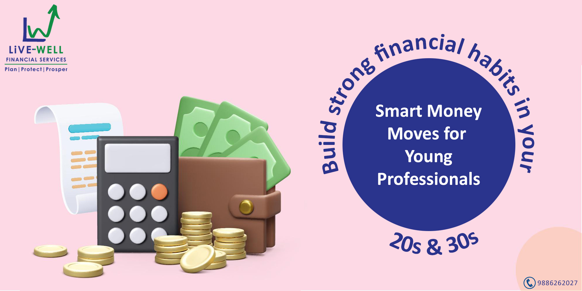 💸Smart Money Moves for Young Professionals - LIVE WELL FINANCIAL